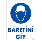 Baretini Giy Uyarı İkaz Levhası Pvc 25 x 35 cm - 2