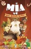 Mia ve Bazı Şekerli Şeyler BİRSEN EKİM ÖZEN - 1