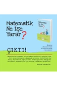 Matematik Karavanı Matematik Ne İşe Yarar? Plüton Yayınları - 3
