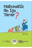 Matematik Karavanı Matematik Ne İşe Yarar? Plüton Yayınları - 2
