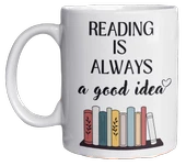 Reading Is Always A Good Idea Yazılı Kitap Temalı Eğlenceli Özel Tasarım Baskılı Kupa Bardak Hediye - 1