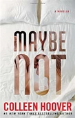 Maybe Not Colleen Hoover thumbnail 1