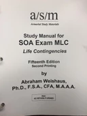 ASM study manual for SOA exam MLC life contingencies 15th - 1