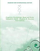 cognitive psychology mind and brain (edward smith, stephen kosslyn) - 1