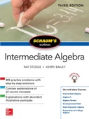 SCHAUM'S OUTLINES intermediate algebra 3rd 2018 (steege, bailey) - 1