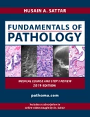 Fundamentals of Pathology (2019, Pathoma) Husain A. Sattar - 1