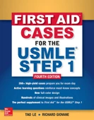First Aid Cases for the USMLE Step 1   4th Ed.  (Tao Le, Richard Giovane) - 1