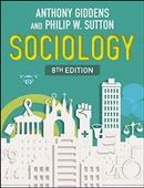 Sociology : Giddens, Anthony, Sutton, Philip W. - 1