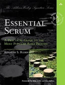 Essential Scrum: A Practical Guide to the Most Popular Agile Process (Addison-Wesley Signature Series (Cohn)) 1st Edition - 1
