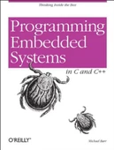 Programming Embedded Systems in C and C++ 1st Edition - 1