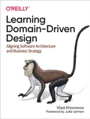 Learning Domain-Driven Design: Aligning Software Architecture and Business Strategy Vlad Khononov - 1
