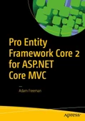 Pro Entity Framework Core 2 for ASP.NET Core MVC Adam Freeman - 2