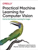Practical Machine Learning for Computer Vision: End-to-End Machine Learning for Images Lakshmanan Görner - 1