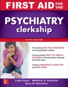 First Aid for the Psychiatry Clerkship (5th Edition 2019) Latha Ganti  Matthew Kaufman  Sean Blitzstein - 1