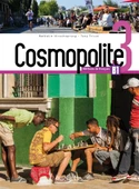 Cosmopolite 3 Livre de l'élève Methode de Français B1 + Cahier d'exercices + Corriges integres + Downloadable Audios-Videos - 1