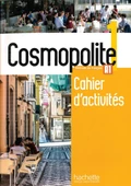 Cosmopolite 1 Livre de l'élève Methode de Français A1 + Cahier d'exercices + Corriges integres + Downloadable Audios-Videos - 2