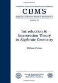 Introduction to Intersection Theory in Algebraic Geometry (Cbms Regional Conference Series in Mathematics) William Fulton - 1