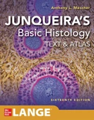 Junqueira's Basic Histology: Text and Atlas, Sixteenth Edition 16th Edition Anthony L. Mescher - 1