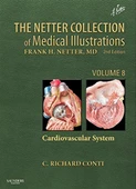The Netter Collection of Medical Illustrations: Cardiovascular System 2nd Edition Jamie B. Conti MD - 1