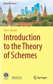 Introduction to the Theory of Schemes (2018) Yuri I. Manin, Dimitry Leites - 1