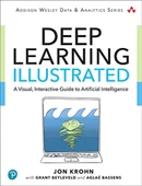 Deep Learning Illustrated: A Visual, Interactive Guide to Artificial Intelligence Jon Krohn - 1