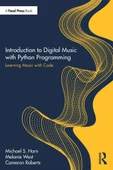Introduction to Digital Music with Python Programming Horn West - 1