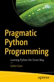 Pragmatic Python Programming: Learning Python the Smart Way Gabor Guta thumbnail 2