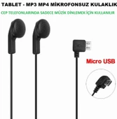 Micro USB KULAKLIK Tablet ve Mp3 Mp4 Kulaklık Mikrofonsuz (2 YIL GARANTİLİ) KARGO BEDAVA - 1