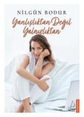 Destek Yayınları Yanlışlıktan Değil Yalnızlıktan Nilgün Bodur - 1