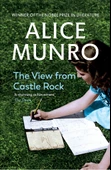 The View from Castle Rock Alice Munro thumbnail 1