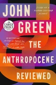 The Anthropocene Reviewed John Green - 2