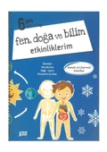 Fen Doğa ve Bilim Etkinliklerim 6 Yaş (60-72 Ay) - 1