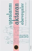 Yaralarını Aktaran Ebeveynler - 1
