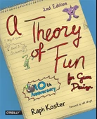 theory of fun for game design second edition Raph Koster - 1