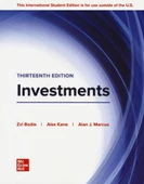 Investments (13th Ed.) Zvi Bodie & Alex Kane & Alan J. Marcus Professor - 1