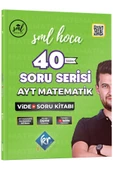 SML Hoca AYT Matematik 40 Soru Serisi Video Soru Kitabı - 1