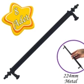 8 Adet Erciyes kulp Siyah 224 mm Kulp Mobilya Mutfak Dolabı Çekmece Dolap Kapak Kulpu Kulbu Metal Kulpları thumbnail 1