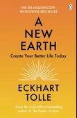 A New Earth: The life-changing follow up to The Power of Now. ‘My No.1 guru will always be Eckhart Tolle’ Chris Evans - 1