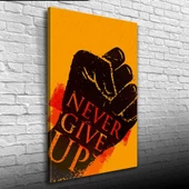 Never Give Up Siyah Turuncu Tonlarda Afiş Kanvas Tablo 50 x 70 thumbnail 3