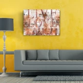Live Love Poster Yağlıboya Kanvas Tablo 50 x 70 thumbnail 2