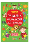 Oyunlarla Okuma Yazma Alıştırmaları - 1