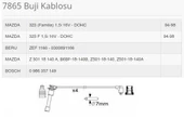 BUJI KABLOSU 7865 MAZDA 323 F 15 I 16V 9498 - 1
