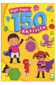 Bilgili Neşeli 150 Aktivite (4-6 YAŞ) Ema Çocuk - 1