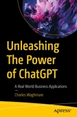 Unleashing The Power of ChatGPT: A Real World Business Applications Charles Waghmare - 1