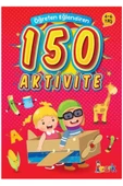 Öğreten Eğlendiren 150 Aktivite 4-6 Yaş - 1