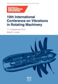 10th International Conference on Vibrations in Rotating Machinery: 11-13 September 2012, IMechE London - 1