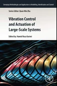 Vibration Control and Actuation of Large-Scale Systems (Emerging Methodologies and Applications in Modelling, Identification and Control) Hamid Reza Karimi - 1