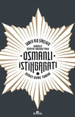 Birinci Dünya Savaşı nda Osmanlı İstihbaratı - 1