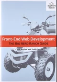 Front-End Web Development: The Big Nerd Ranch Guide Big Nerd Ranch Guides Aquino Gandee - 1