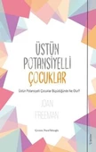 Üstün Potansiyelli Çocuklar - 1